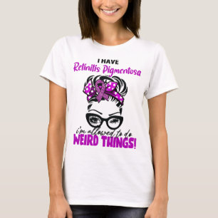 T-shirt J'ai une rétinite pigmentaire, je suis autorisé à