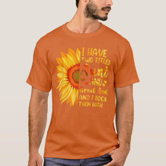 T-shirt J'ai une tante et une grand-tante, Mère Tournesol