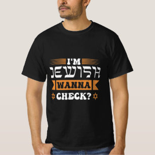T-shirt J'ai vérifié Jewish ?
