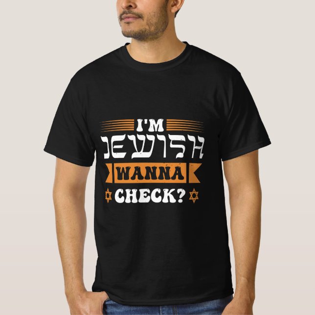 T-shirt J'ai vérifié Jewish ? (Devant)