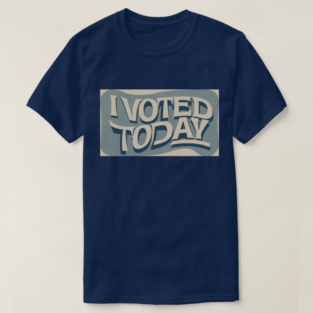 T-shirt J'ai voté aujourd'hui (Design devant)