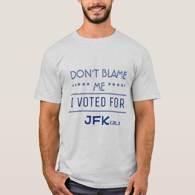 T-shirt J'ai voté pour JFK (le Jr.) (Devant)