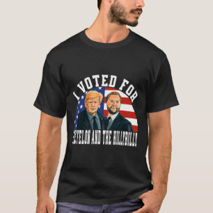 T-shirt J'Ai Voté Pour Le Felon Et Le Hillbilly