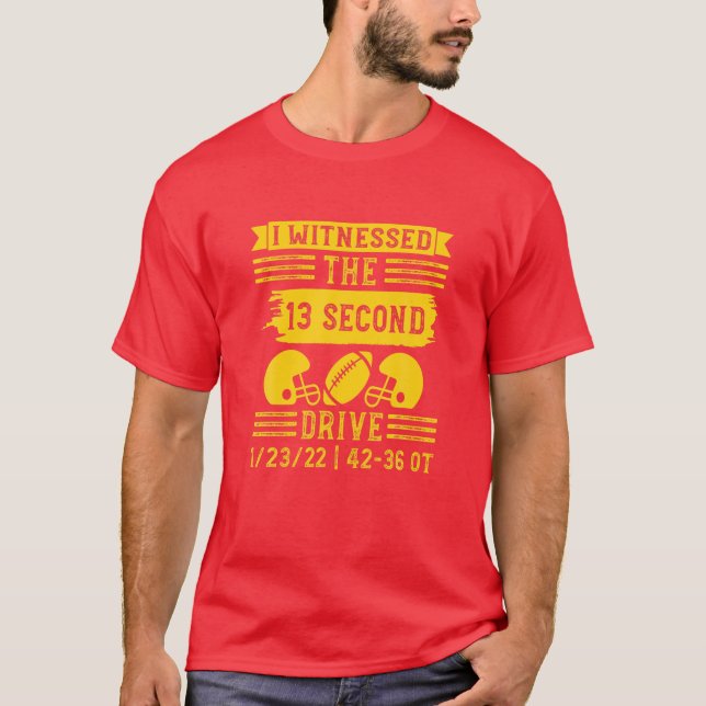 T-shirt J'Ai Vu La 13 Second Drive, Funny Football Qu (Devant)