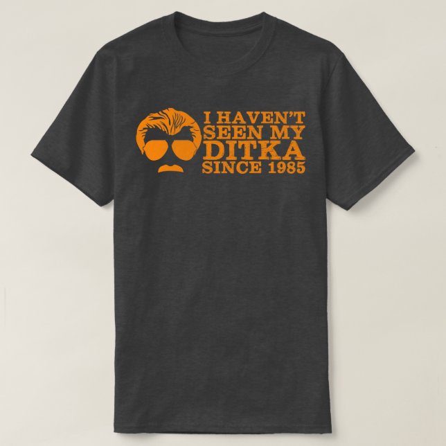 T-shirt J'ai vu mon Ditka depuis 1985 (Design devant)