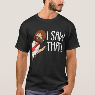 T-shirt J'Ai Vu Que Jésus Noël Mème Drôle Religieux Ch