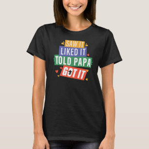 T-shirt J'Ai Vu Que Papa L'Avait, Grand-Père