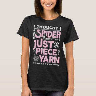 T-shirt J'ai vu une araignée mais ce n'était qu'un morceau