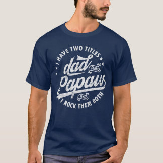 T-shirt J'ai Woitles Papa et Papaw je les berce tous les d