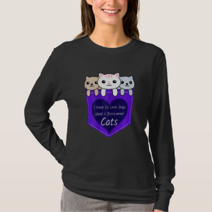 T-shirt J'Aimais Les Chiens Jusqu'À Ce Que J'Ai Découvert