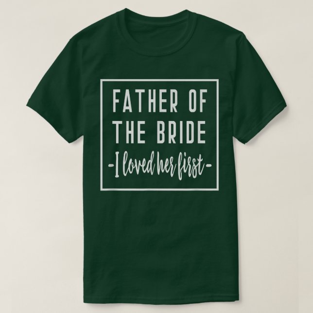 T-shirt J'aimais son premier père de la mariée Mariage pap (Design devant)