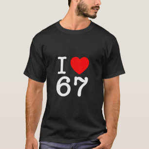 T-shirt J'aime 67 67 Six Sept Mème