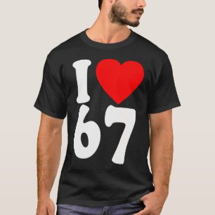 T-shirt J'aime 67 Meme Six Seven Couples assortis Valentin