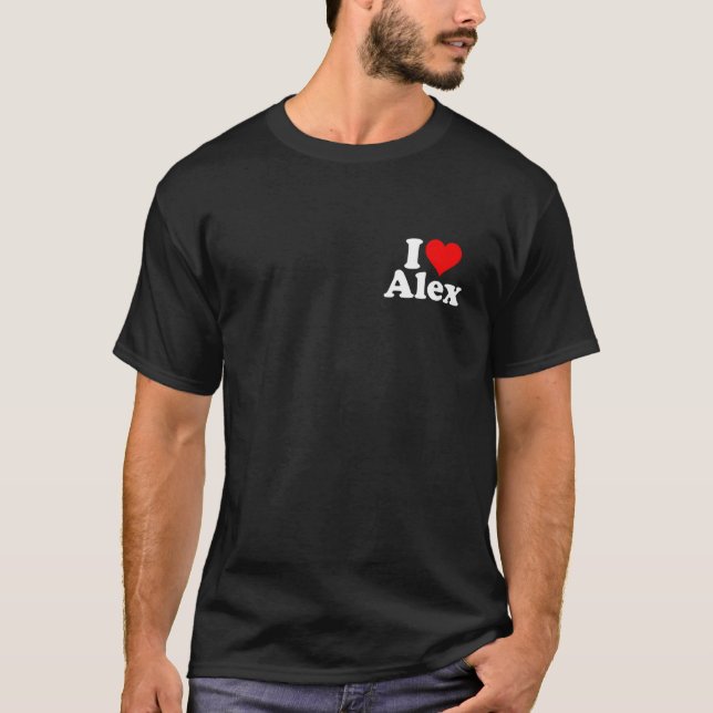 T-shirt J'aime Alex Alexandra Alexander Alexis (Devant)