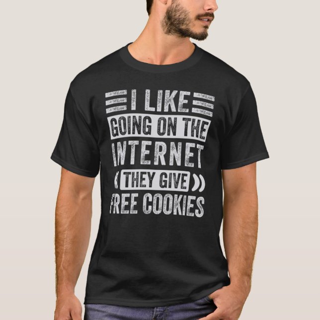 T-shirt J'Aime Aller Sur Internet Ils Donnent Gratuitement (Devant)