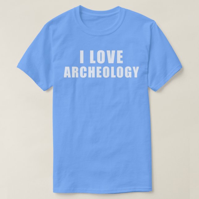 T-shirt J'aime Archéologie Archéologie Cadeau (Design devant)