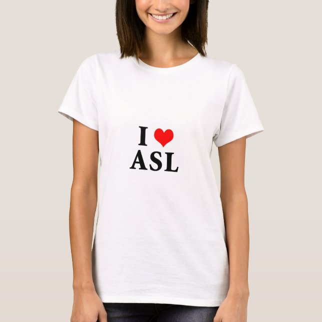 T-shirt J'aime ASL (1) (Devant)