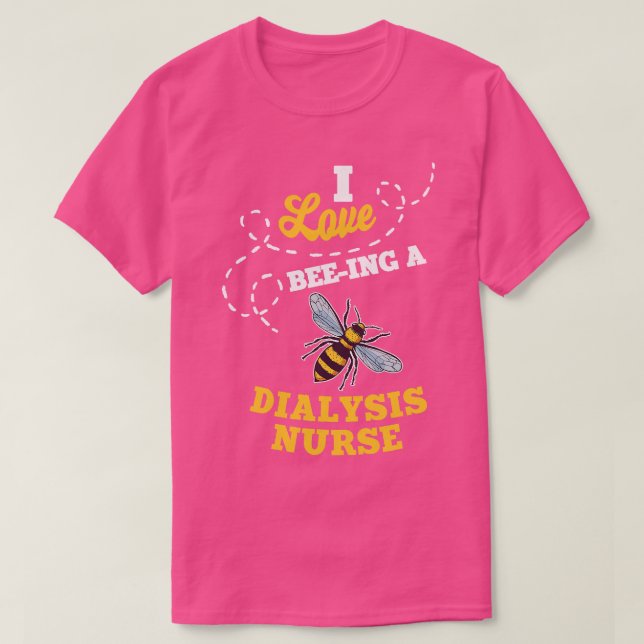 T-shirt J'Aime Avoir Été Dans Une Dialyse Infirmière Miel  (Design devant)