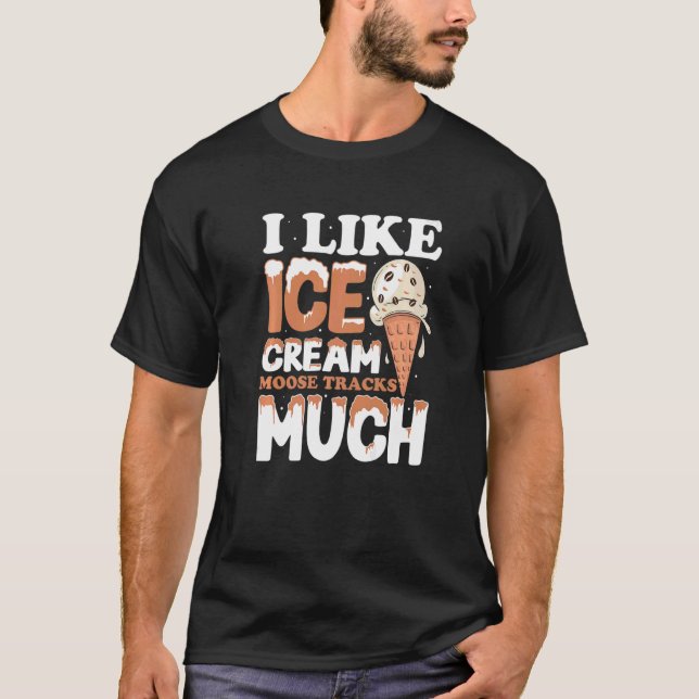 T-shirt J'aime beaucoup la crème glacée Moose Traces (Devant)