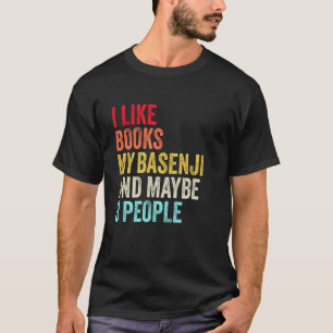T-shirt J'aime Books My Basenji chien et peut-être 3 perso