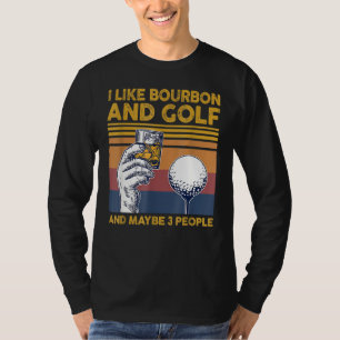 T-shirt J'Aime Bourbon Et Golfs Et Maybes 3 Personnes Drôl