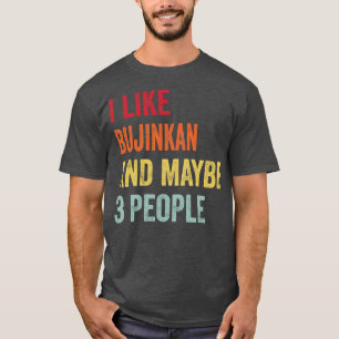 T-shirt J'Aime Bujinkan Peut-Être 3 Personnes