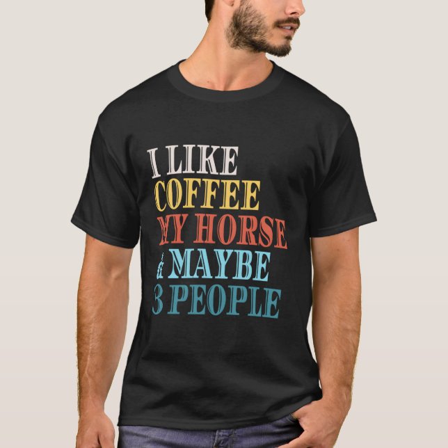 T-shirt J'Aime Café Mon Cheval Peut-Être 3 Personnes Amate (Devant)