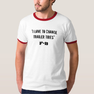 T-shirt "J'aime changer des pneus de remorque", FB