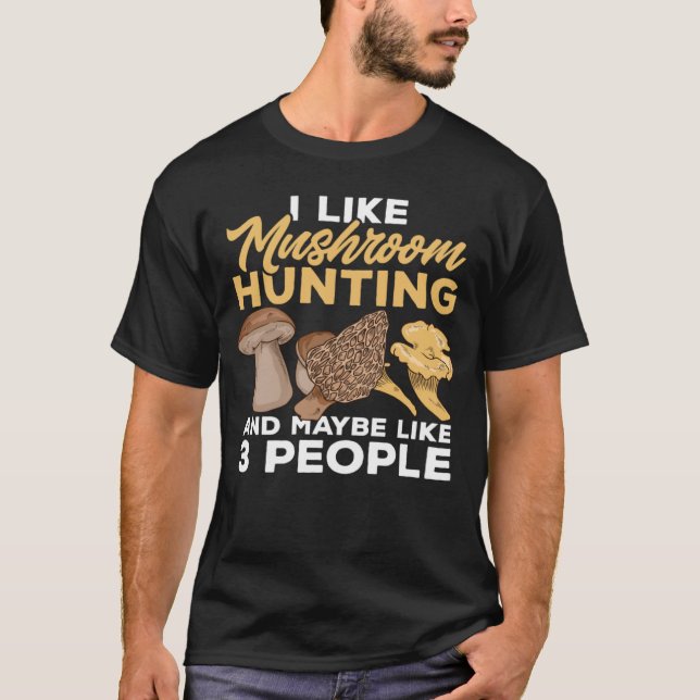 T-shirt J'Aime Chasse De Champignons Chasse De Morel Força (Devant)