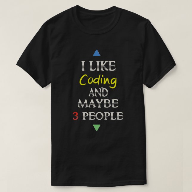 T-shirt J'Aime Coder Et Peut-Être 3 Personnes (Design devant)