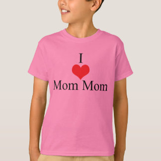 T-shirt J'aime (coeur) MomMom