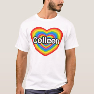 T-shirt J'aime Colleen. Je t'aime Colleen. Coeur