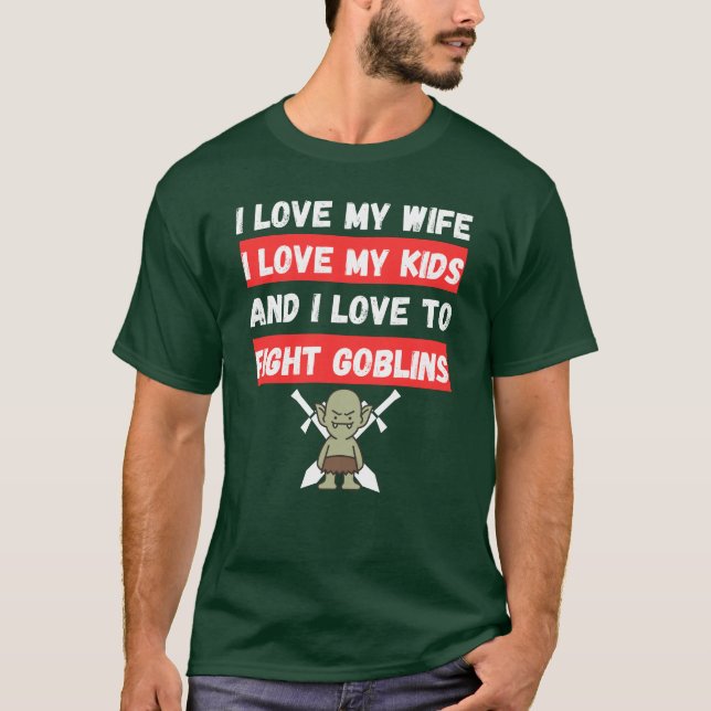 T-shirt J'aime combattre les gobelins (Devant)