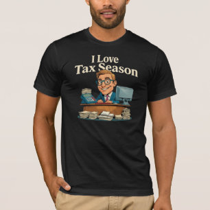 T-shirt J'aime Comptable de la saison fiscale