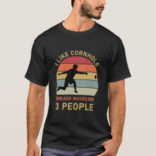 T-shirt J'aime cornhole et peut-être 3 personnes - Cornhol