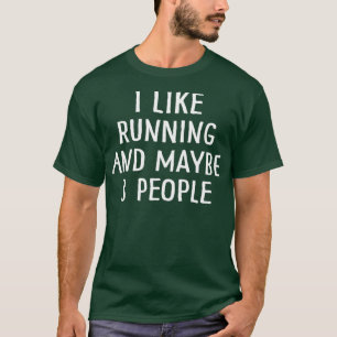 T-shirt J'Aime Courir Et Peut-Être 3 Personnes (2)