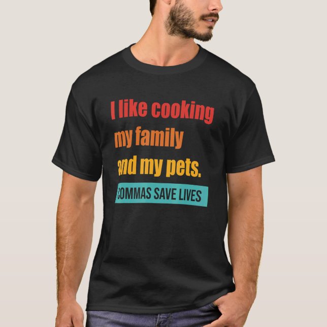 T-shirt J'Aime Cuisine Ma Famille Et Mes Animaux Commas En (Devant)