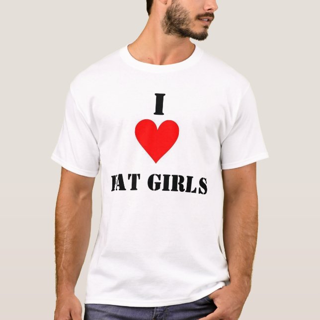 T-shirt J'aime de grosses filles (Devant)