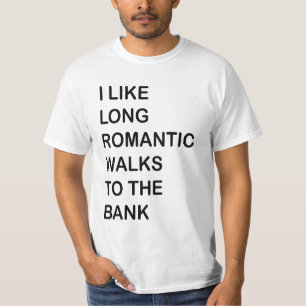 T-shirt J'aime de longues promenades romantiques à la