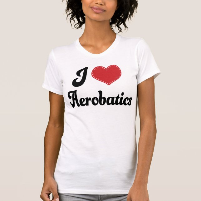 T-shirt J'aime des acrobaties aériennes (de coeur) (Devant)