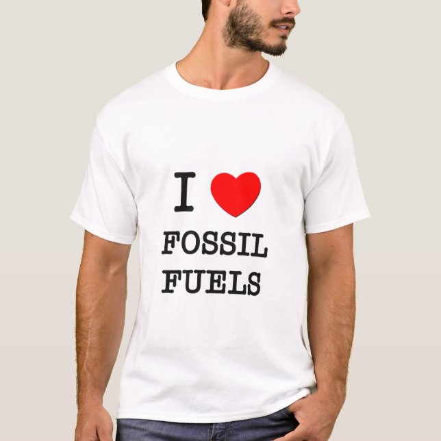 T-shirt J'aime des combustibles fossiles (Devant)