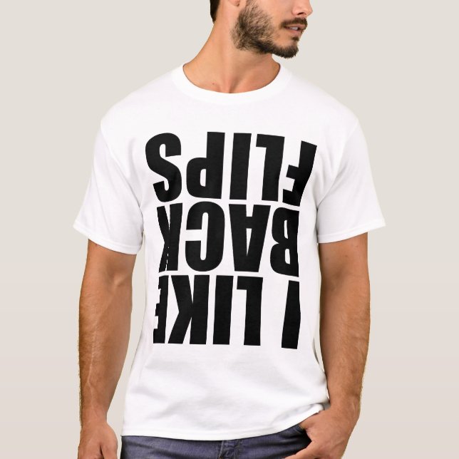T-shirt J'aime des culbutes à l'envers (Devant)