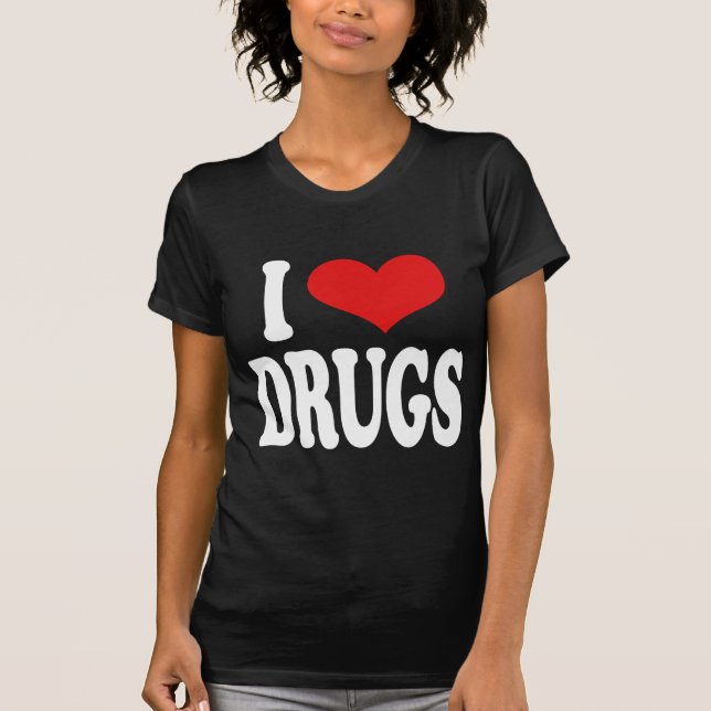 T-shirt J'aime des drogues (Devant)
