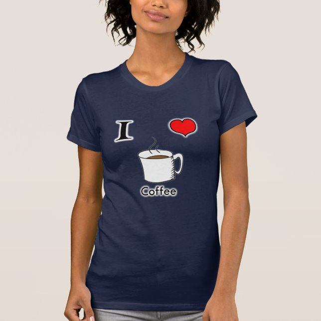 T-shirt J'aime des femmes de café (Devant)