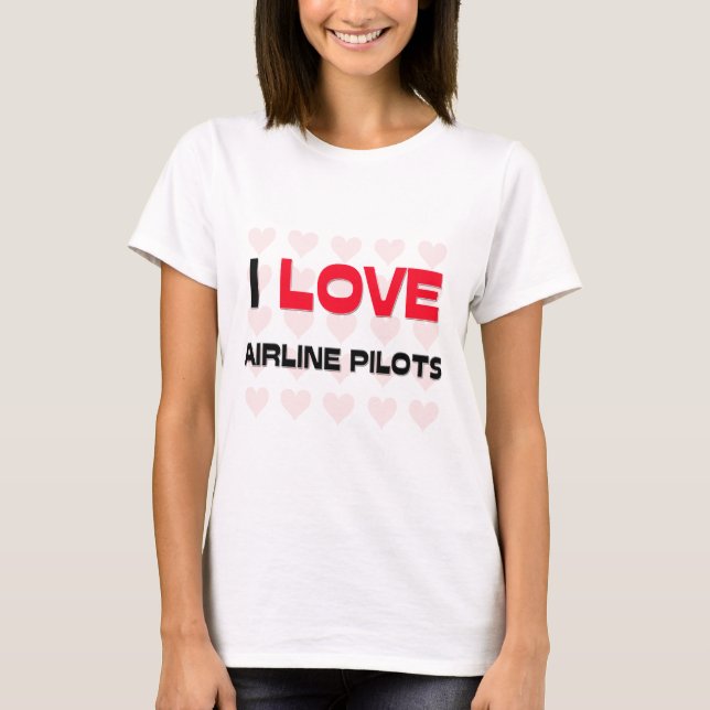 T-SHIRT J'AIME DES PILOTES DE LIGNE AÉRIENNE (Devant)