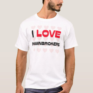 T-SHIRT J'AIME DES PRÊTEURS SUR GAGES