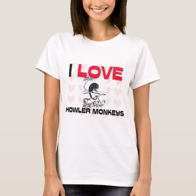 T-shirt J'aime des singes d'hurleur (Devant)