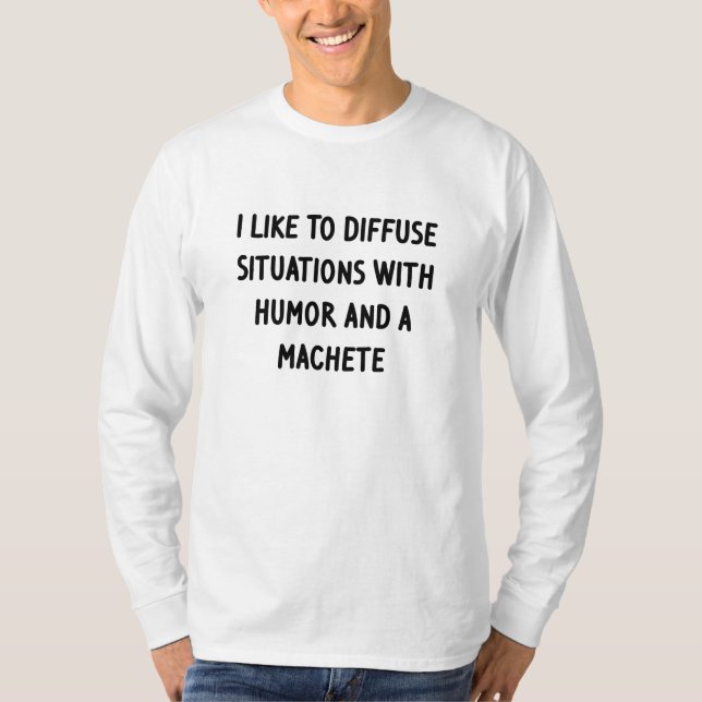 T-shirt J'aime désamorcer les situations (Devant)