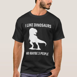T-shirt J'Aime Dinosaures Drôle T Rex Lover Cadeau Sarcast