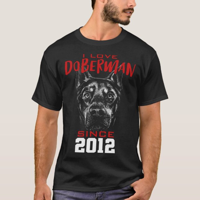 T-shirt J'aime doberman depuis 2012 (Devant)